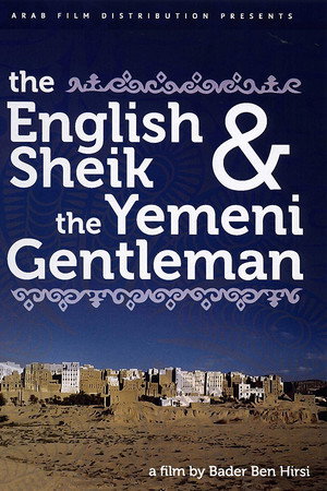 The English Sheik and the Yemeni Gentleman