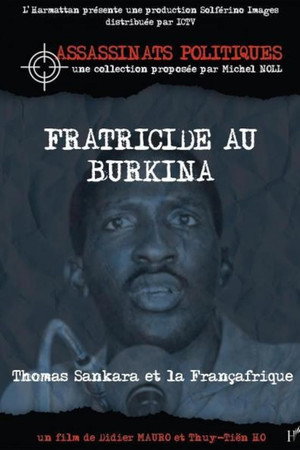 Fratricide au Burkina, Thomas Sankara et la Françafrique