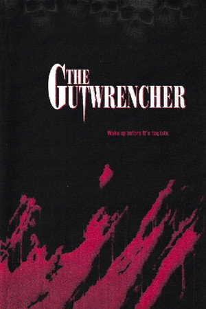 The Gutwrencher