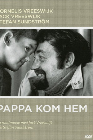 Pappa kom hem