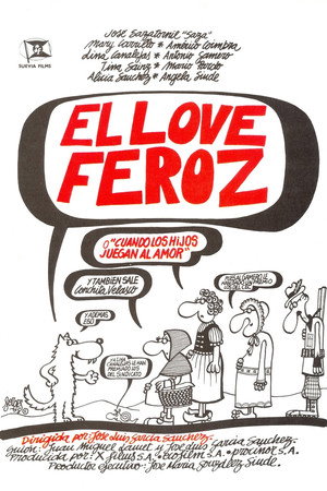 El Love feroz o Cuando los hijos juegan al amor