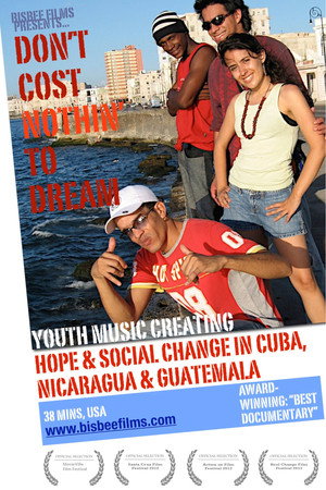 Don't Cost Nothin' to Dream
