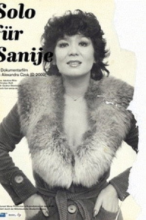 Solo für Sanije - Die wahre Geschichte der Solo Sunny