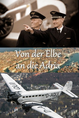 Von der Elbe an die Adria - Eine sagenhafte Reise mit der Tante JU