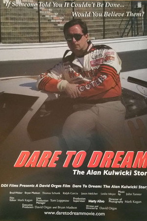 Dare to Dream: The Alan Kulwicki Story