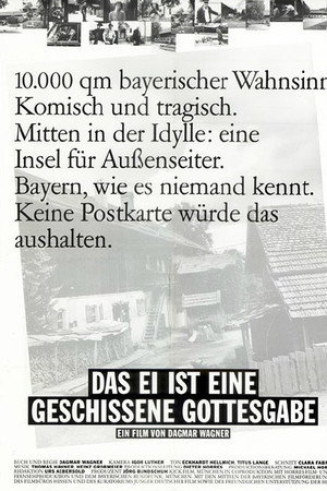 Das Ei ist eine geschissene Gottesgabe