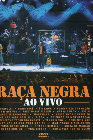 Raça Negra - Ao Vivo