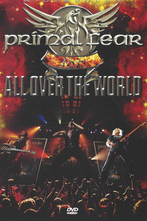 Primal Fear: 16.6 All Over The World