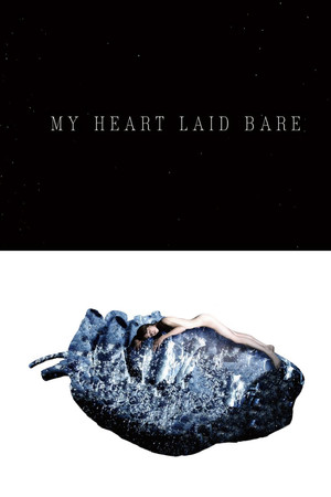 My Heart Laid Bare