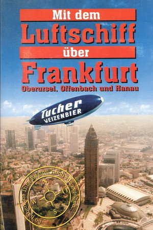 Mit dem Luftschiff über Frankfurt