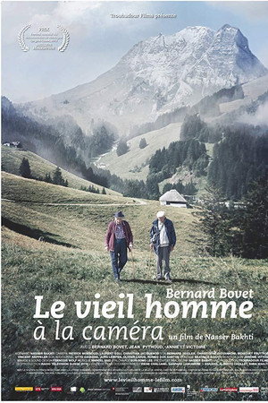 Bernard Bovet le vieil homme à la caméra