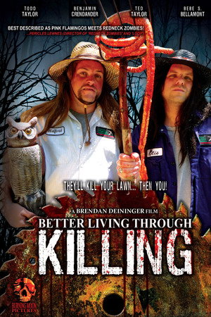 Better Living Through Killing