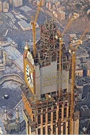 Die Turmuhr zu Mekka