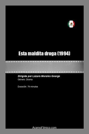 Esta maldita droga