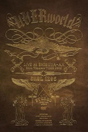 LIVE at SHIBUYA-AX from Timeless TOUR 2006
