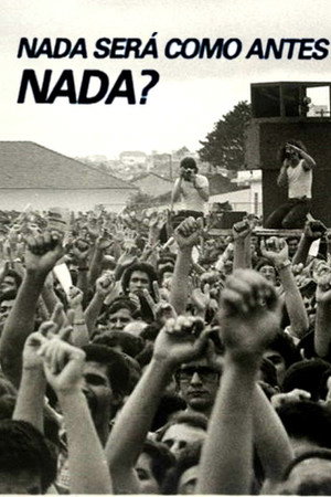 Nada Será como Antes, Nada?