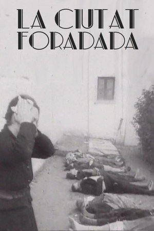 La ciutat foradada